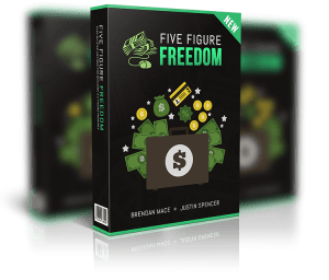 Five Figure Freedom Justin Spencer and Brendan Mace